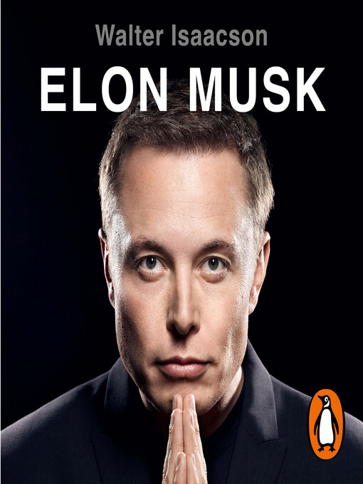 Title details for Elon Musk by Walter Isaacson - Available